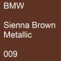 Preview: BMW, Sienna Brown Metallic, 009.